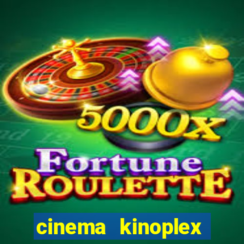 cinema kinoplex norte shopping